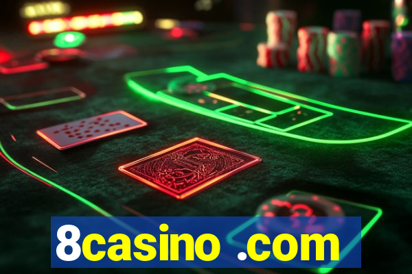 8casino .com